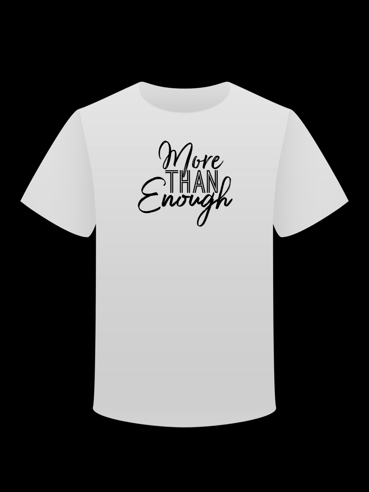 More Than Enough Tee