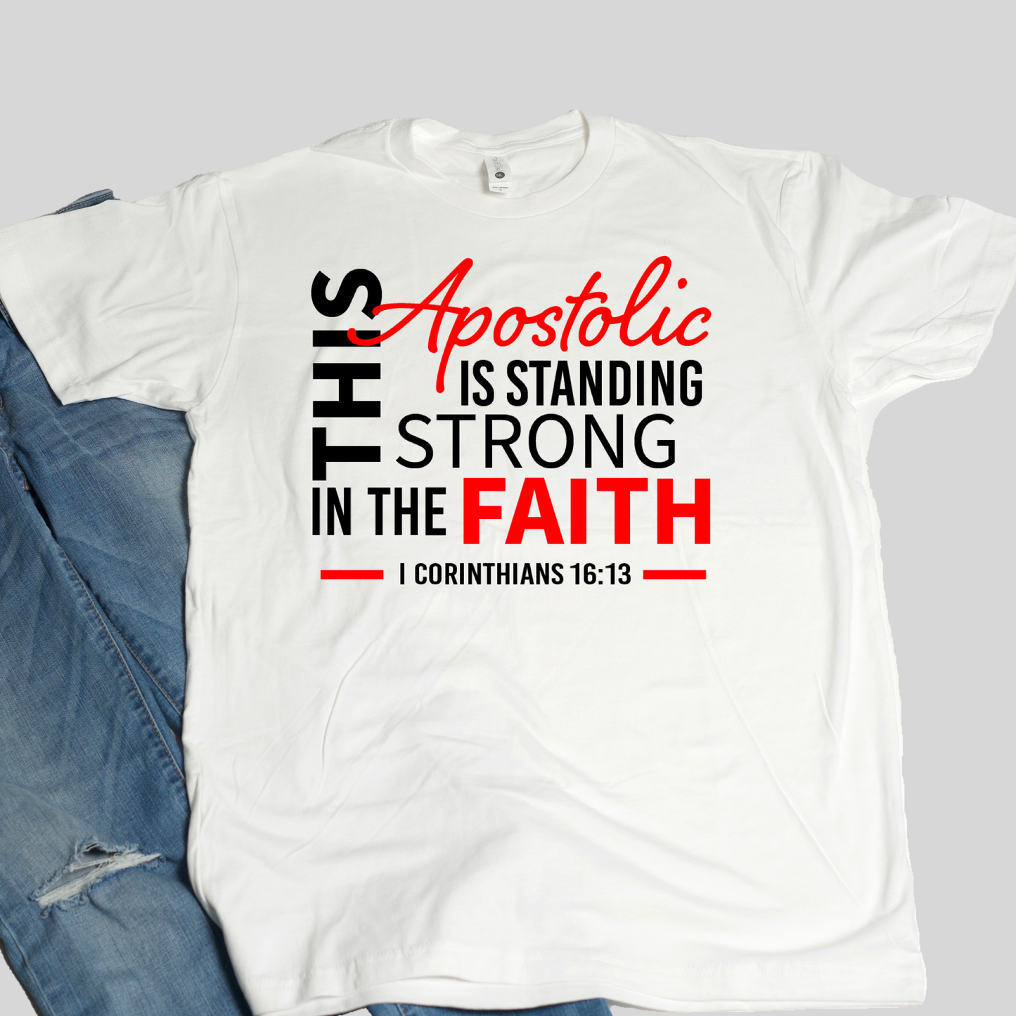 Apostolic Strong Tee