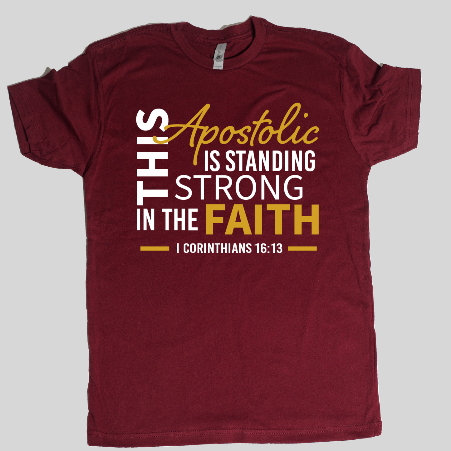 Apostolic Strong Tee