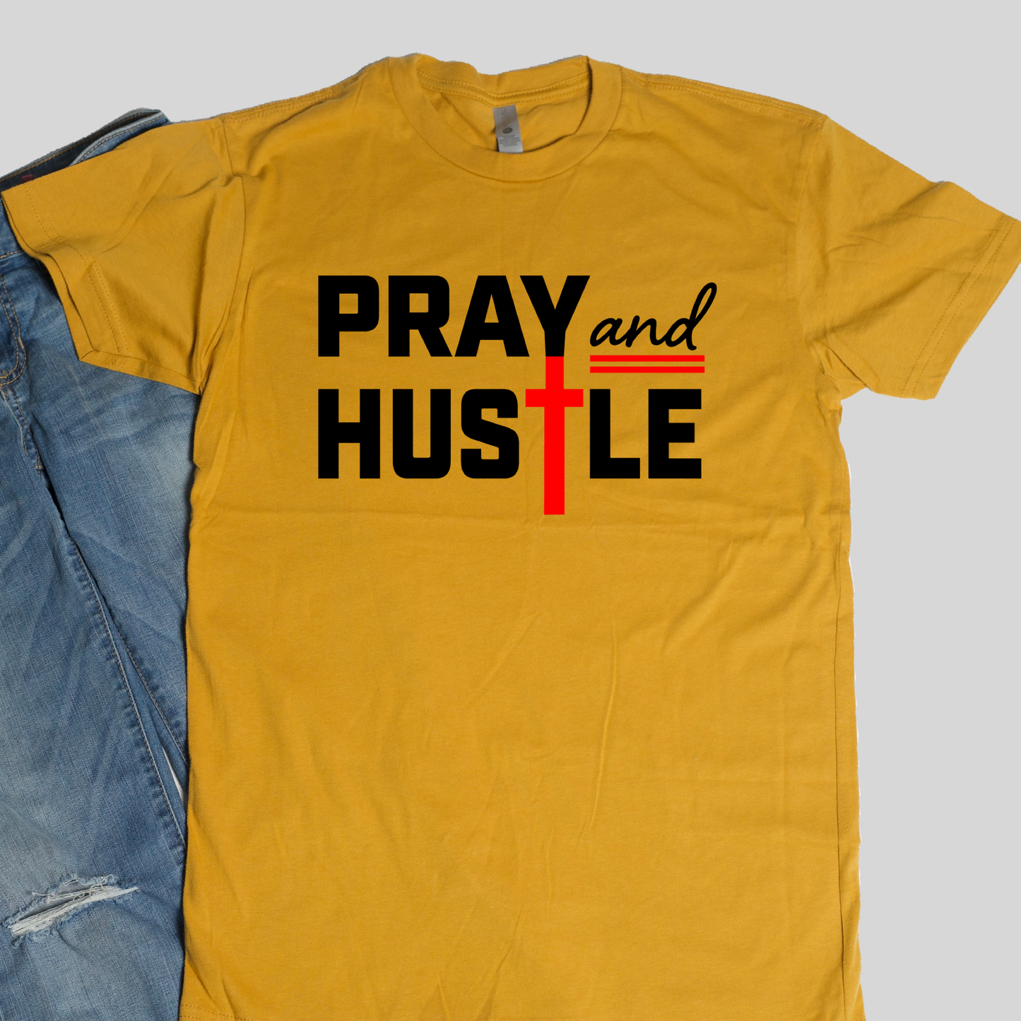 Pray and Hustle Tee