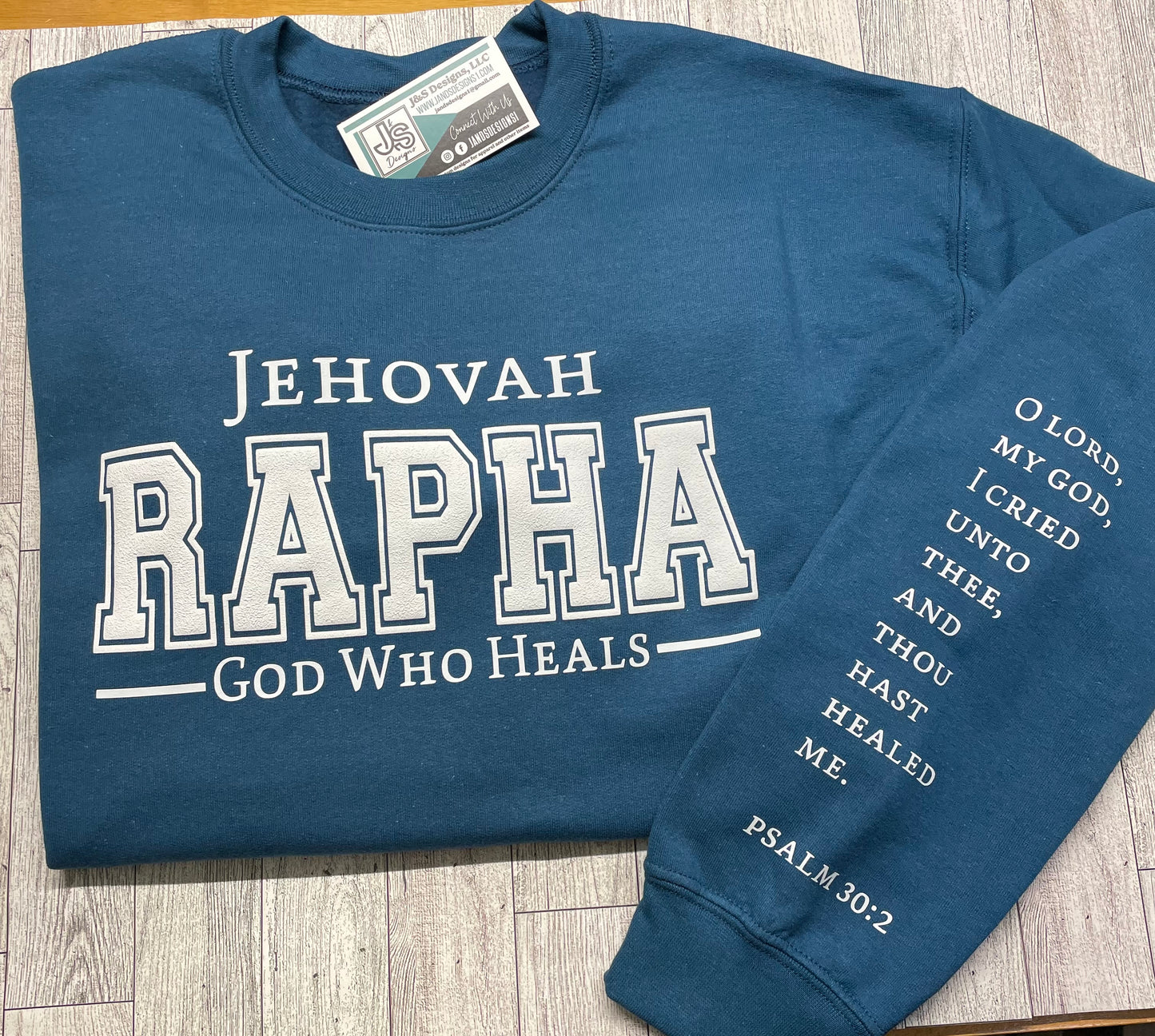 Jehovah Rapha Crew Sweatshirt/Hoodie