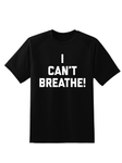 I Can’t Breathe Tee