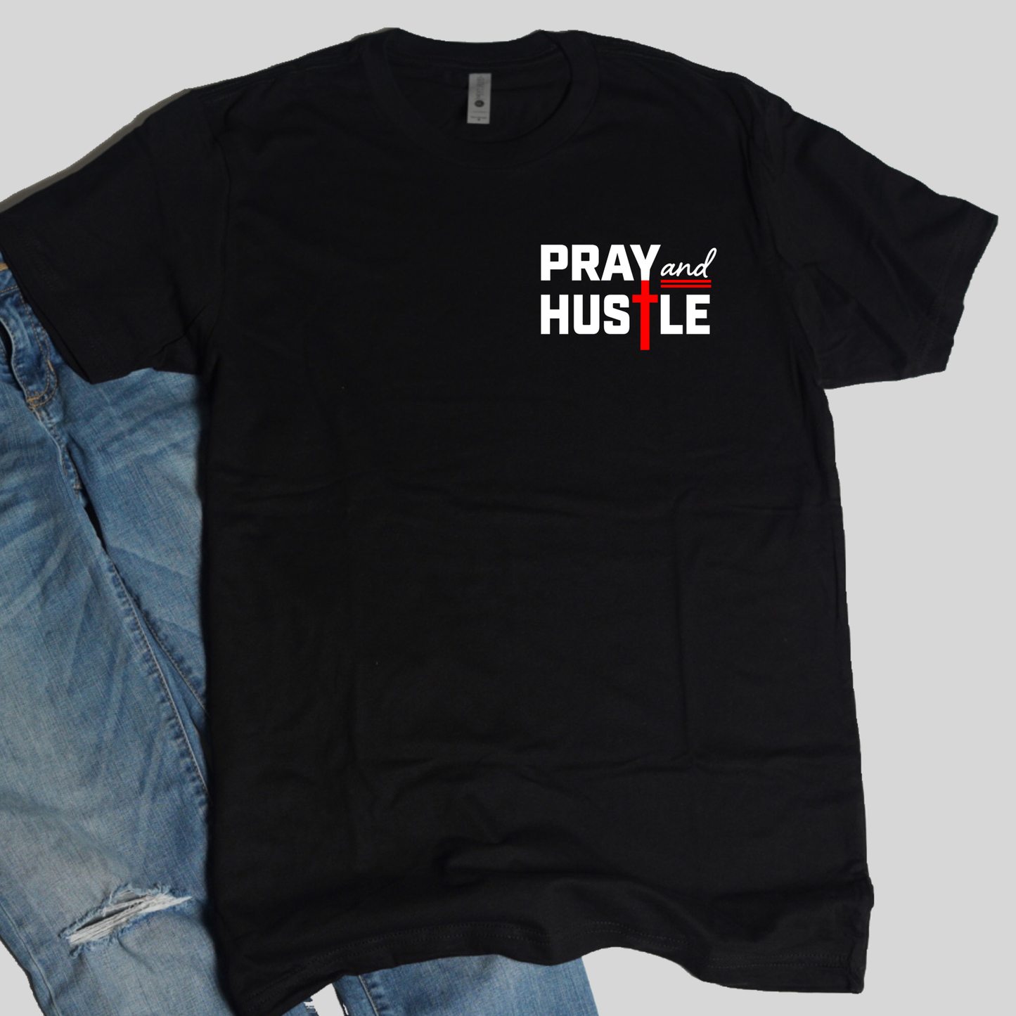 Pray and Hustle (Pocket Design) Tee