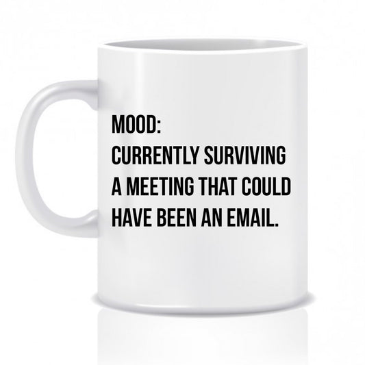 Work Mood Mug