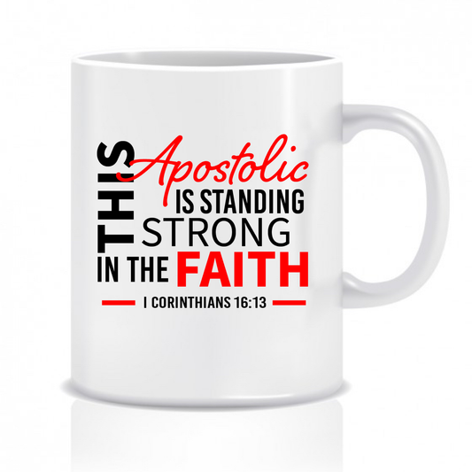 Apostolic Strong Mug