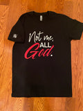 Not Me, All God Tee